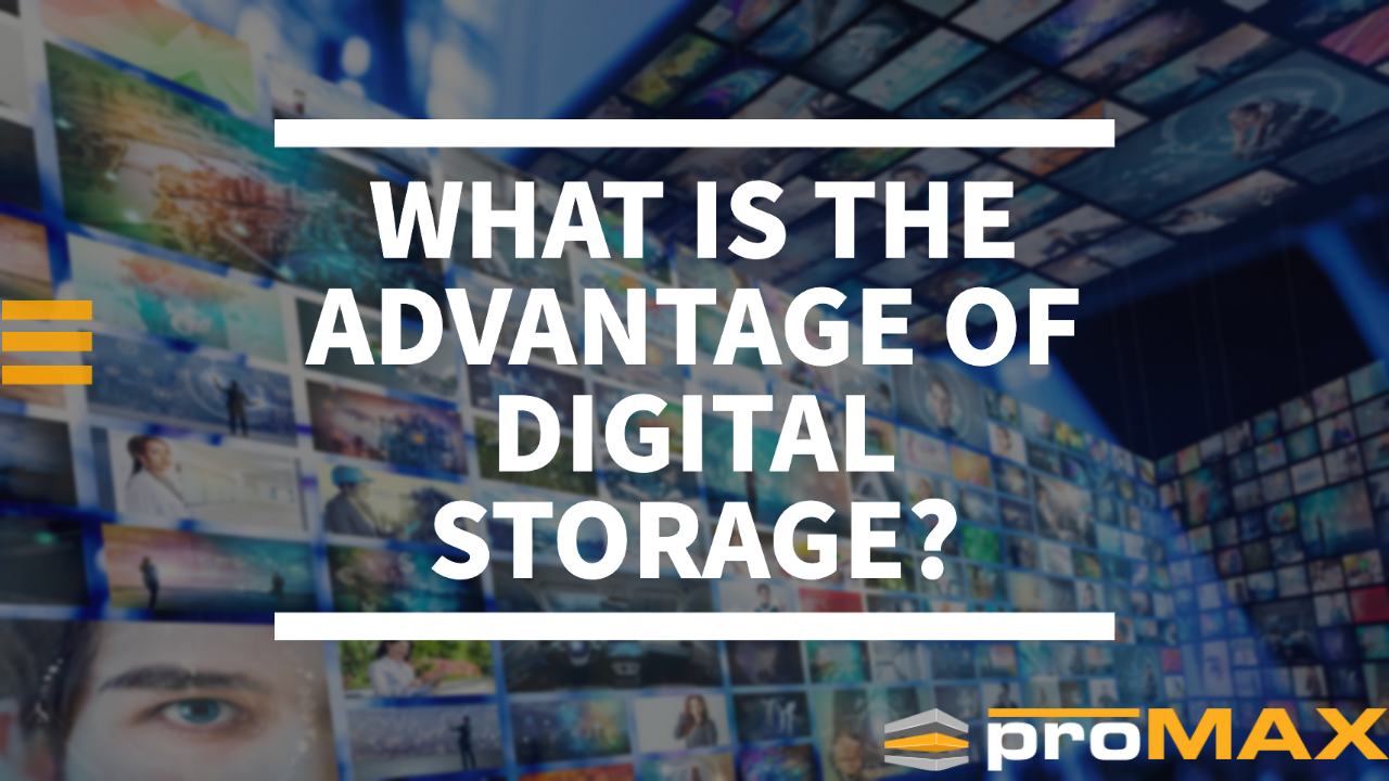 What Is The Advantage Of Digital Storage   #keepProtocol